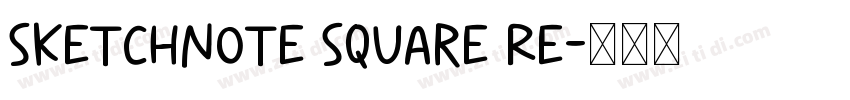 Sketchnote Square Re字体转换